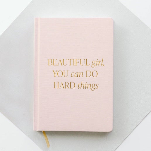 Beautiful girl, You can Do HARD things: Journal